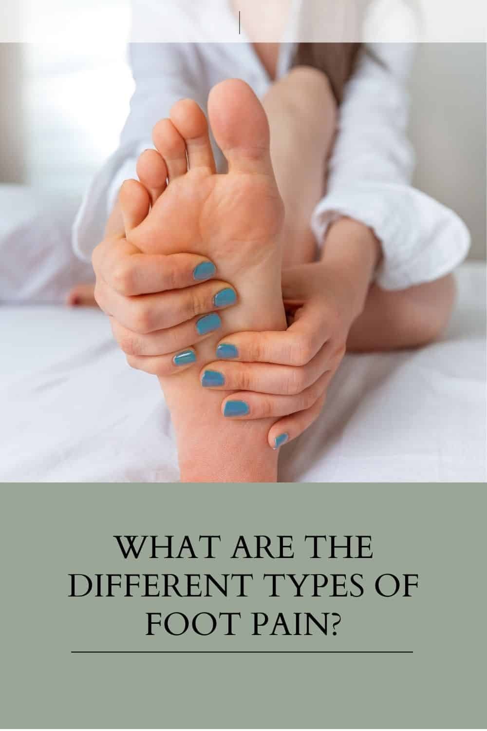 What-are-the-Different-Types-of-Foot-Pain.jpg