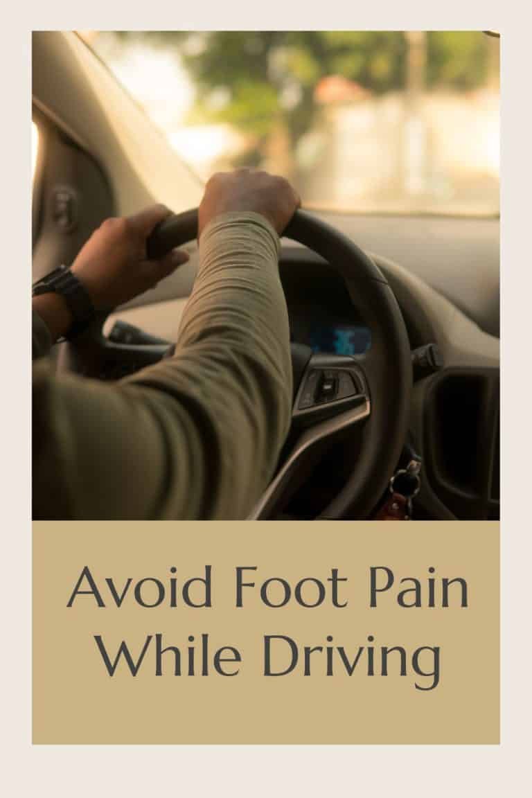 Drive PainFree How to Avoid Foot Pain While Driving Help My Foot Pain